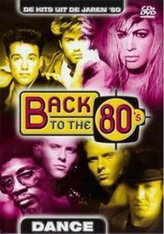 Various - Back To The 80's: De Hits Uit De Jaren '80: Dance +CD (DVD)