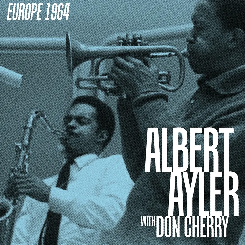 Albert Ayler / Don Cherry - Europe 1964 (Box Set 4LP) BF25 (LP)